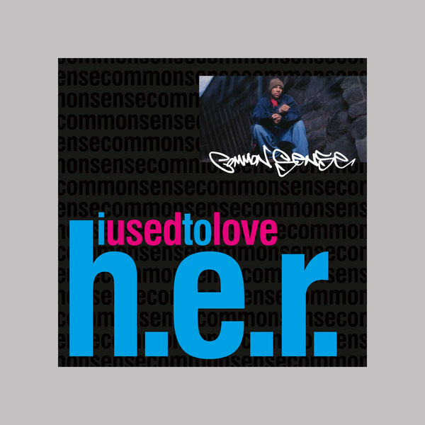 Common Sense | I Used To Love H.E.R. | 7